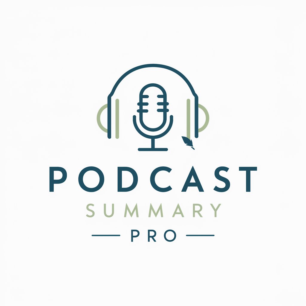 Podcast Summary Pro in GPT Store