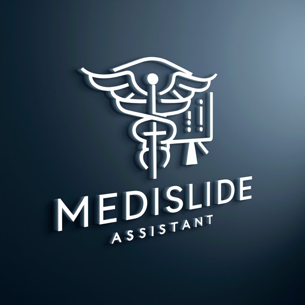 MediSlide Assistant