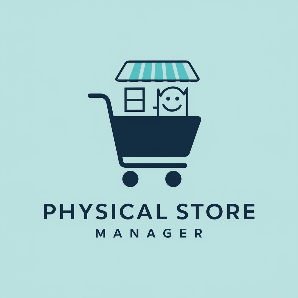 Physical Store Manager in GPT Store