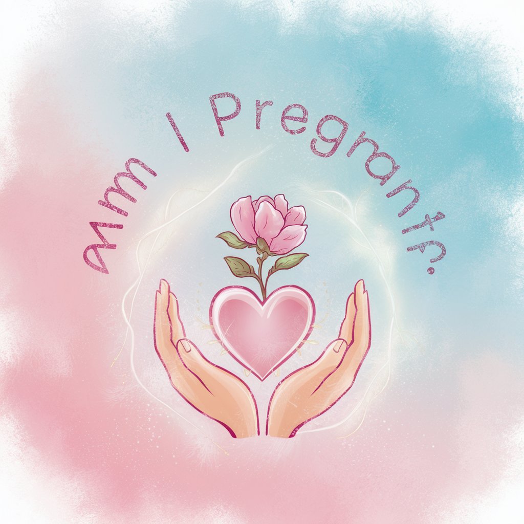 Am I Pregnant?