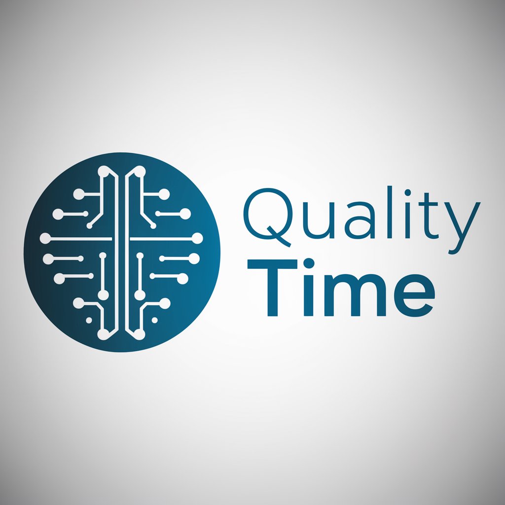 Quality Time meaning?