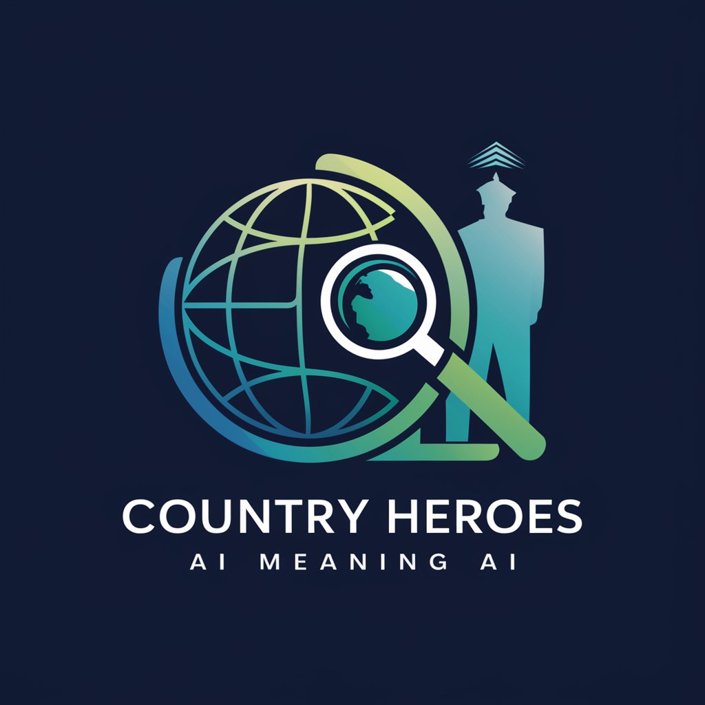 Country Heroes meaning?