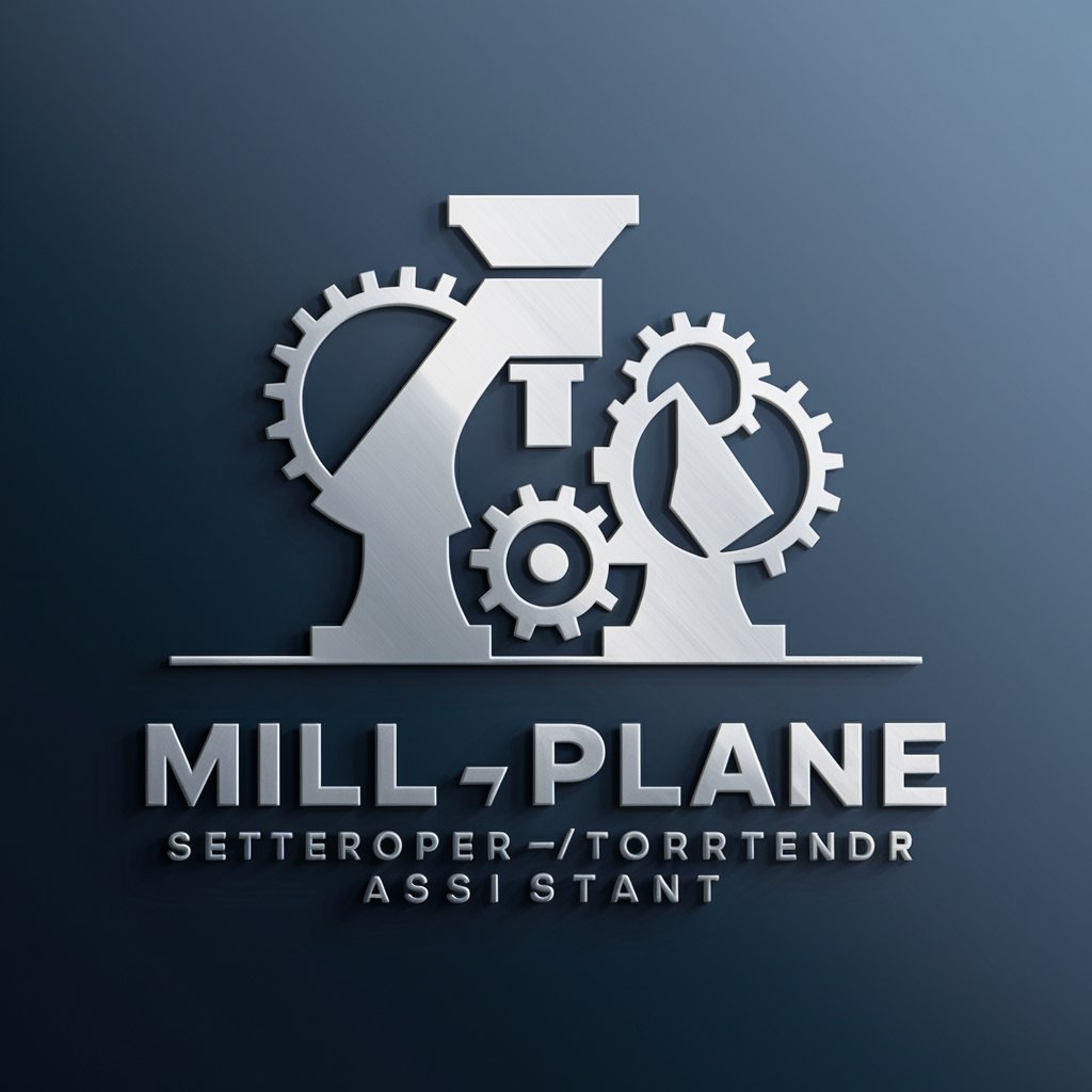 Mill/Plane SetterOperatorTender Assistant