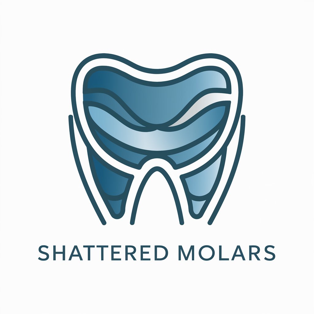 Shattered Molars meaning?
