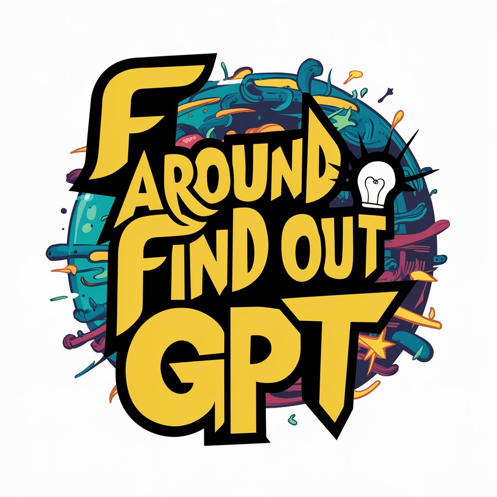 F Around n Find Out GPT in GPT Store