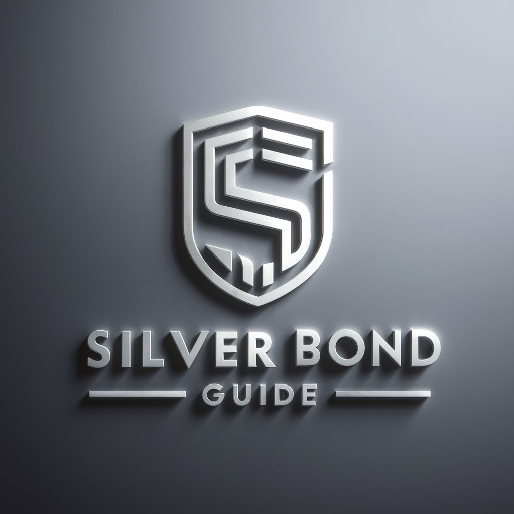 Silver Bond Guide