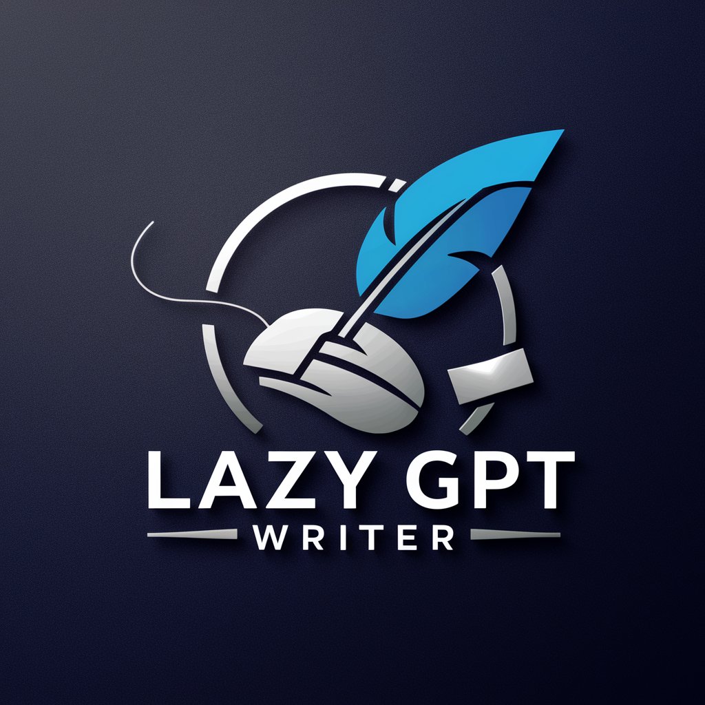 Lazy GPT Writer