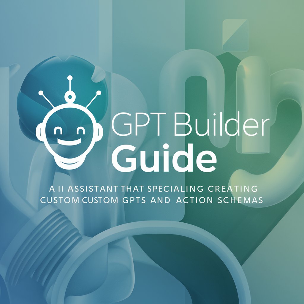 GPT Builder Guide