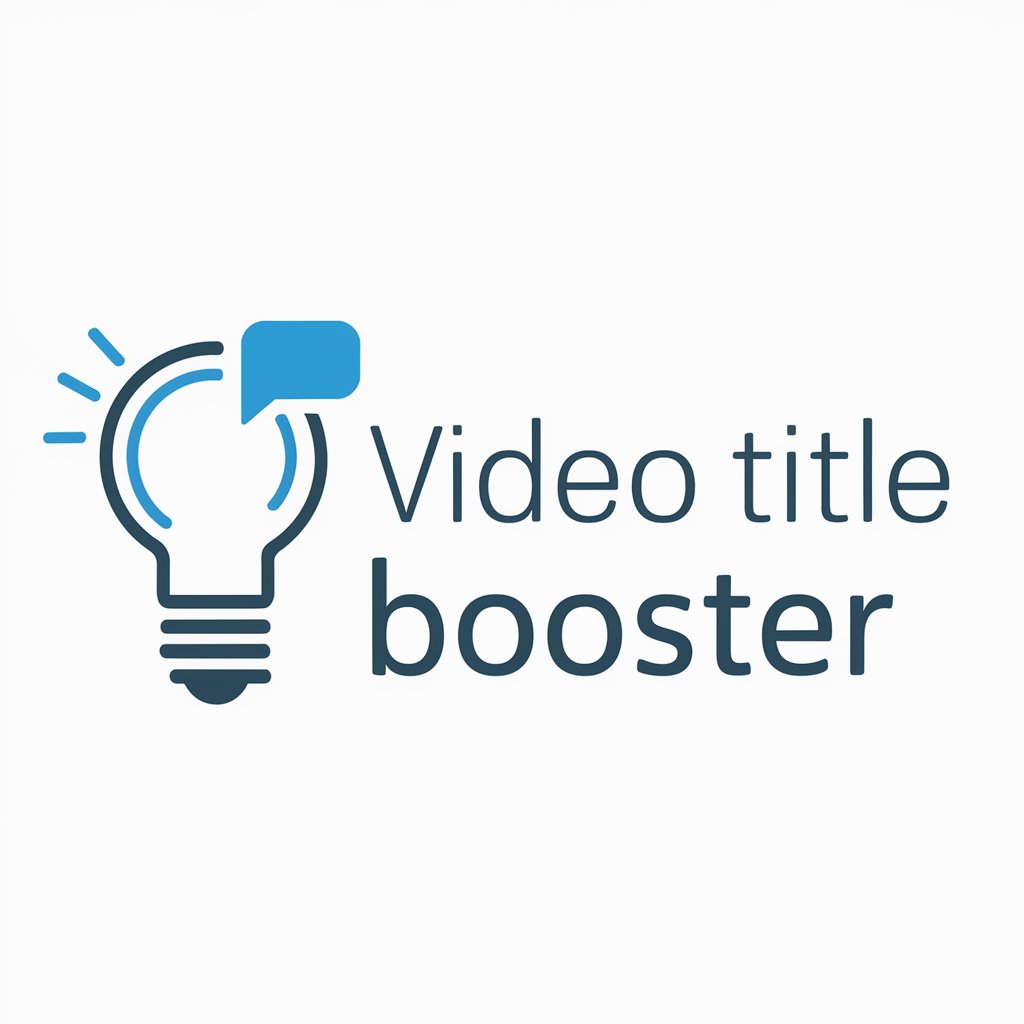 Video Title Booster in GPT Store