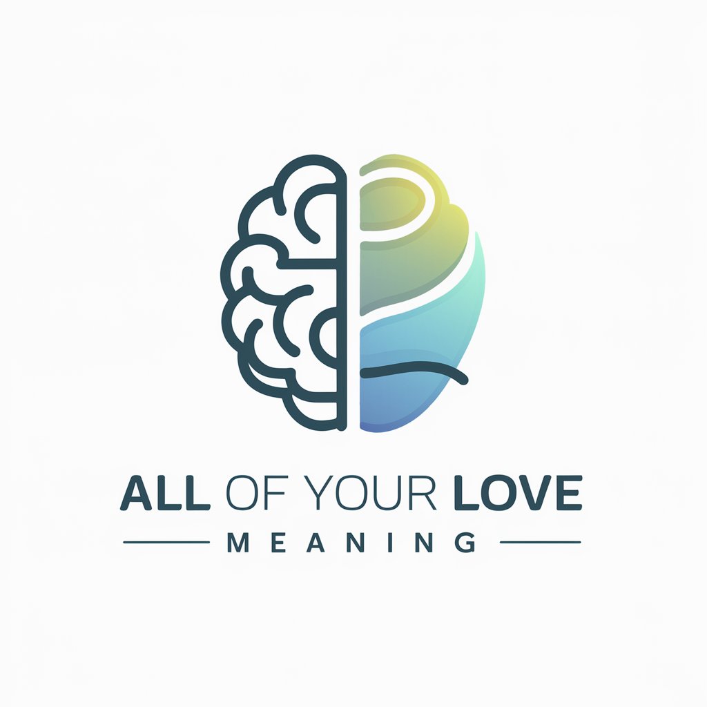 All Of Your Love meaning?