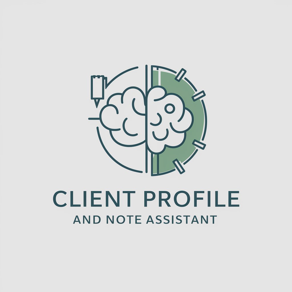 Client Profile and Note Assistant in GPT Store