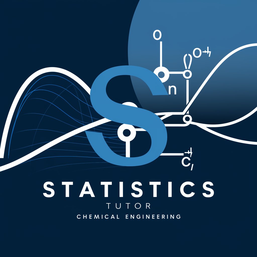 Statistics for Chemical Engineers Tutor in GPT Store