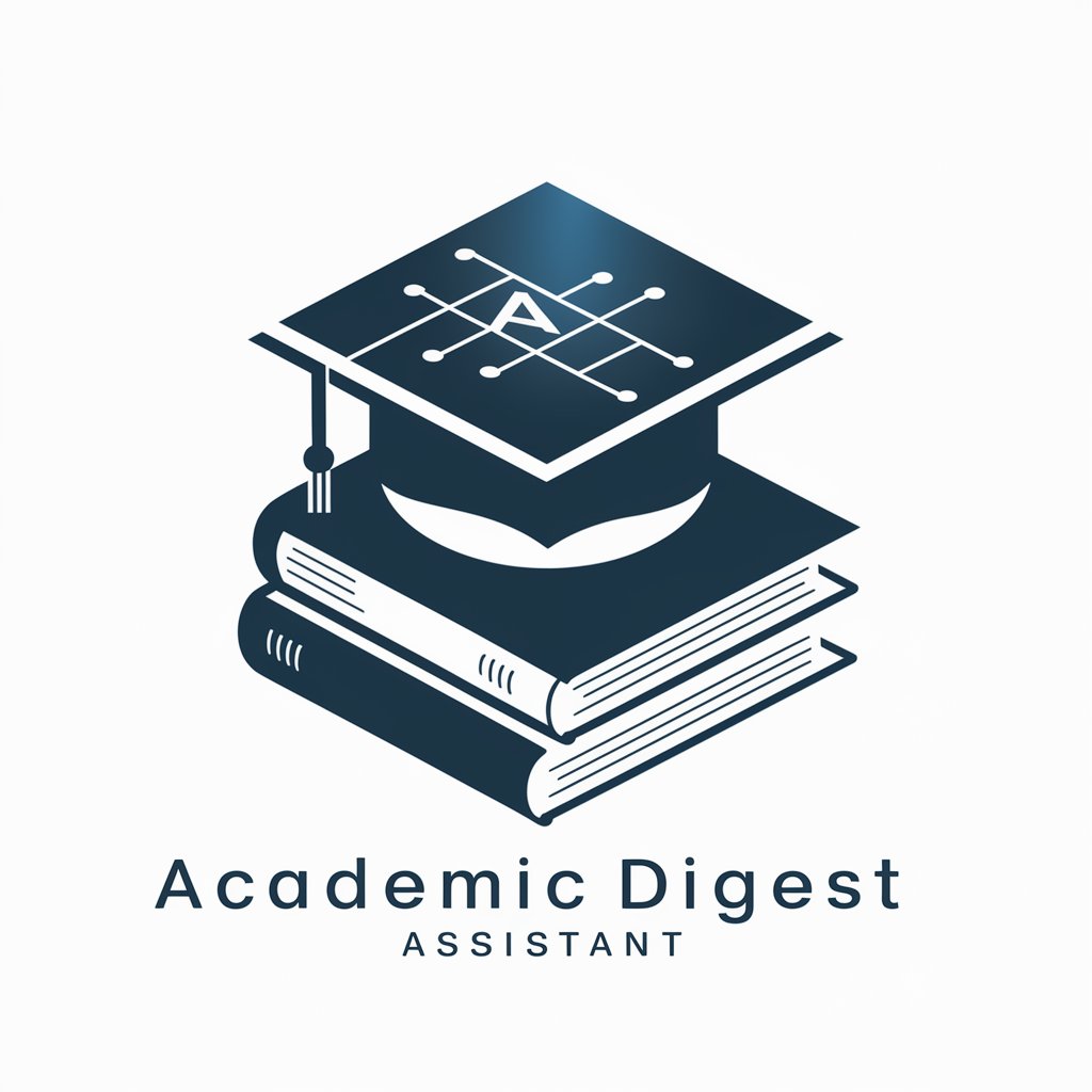 Academic Digest Assistant