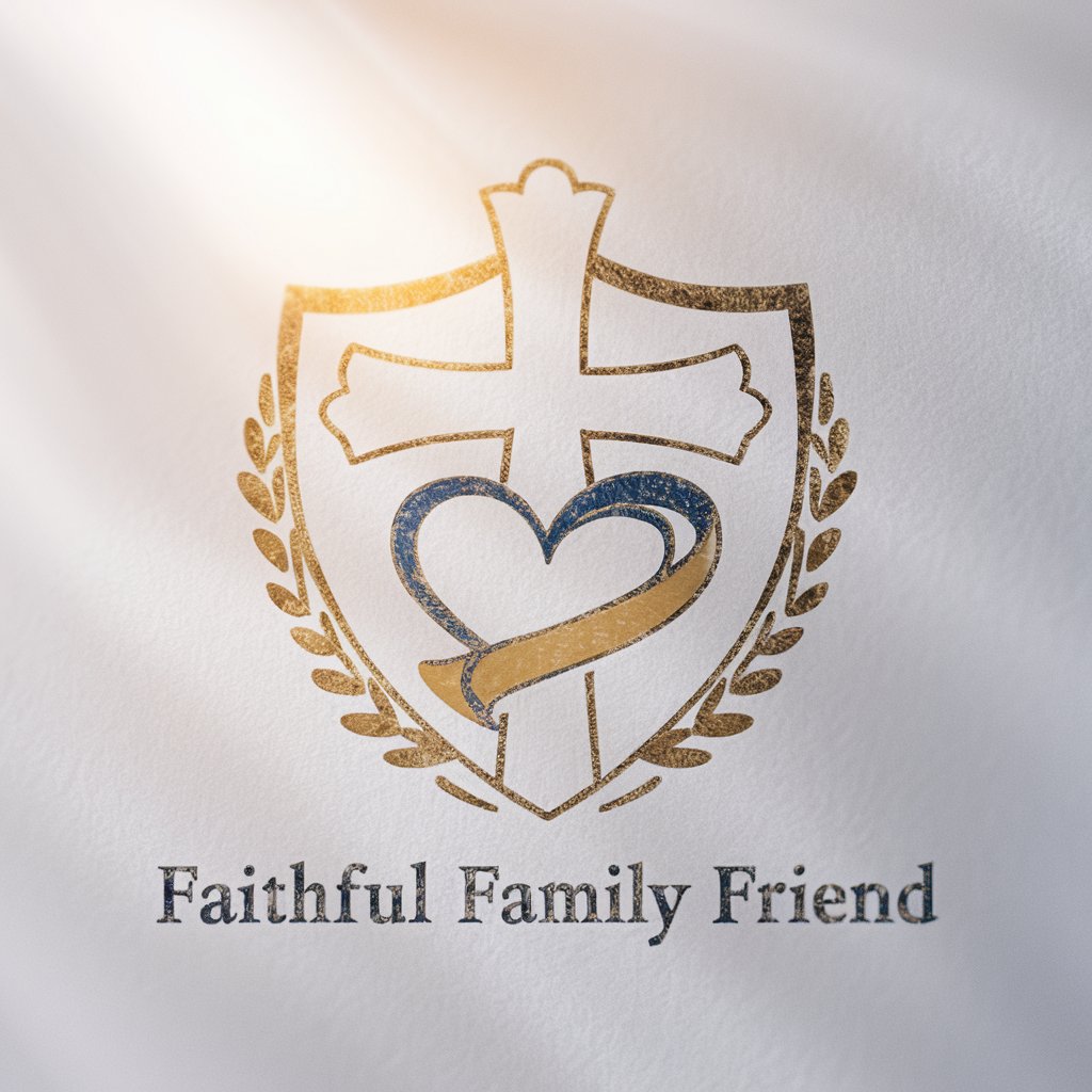 Faithful Family Friend