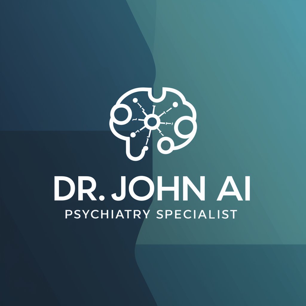 Dr. John AI - Psychiatry Specialist