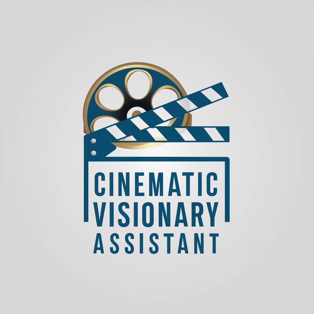 🎬✨ Cinematic Visionary Assistant 📽️🌟 in GPT Store