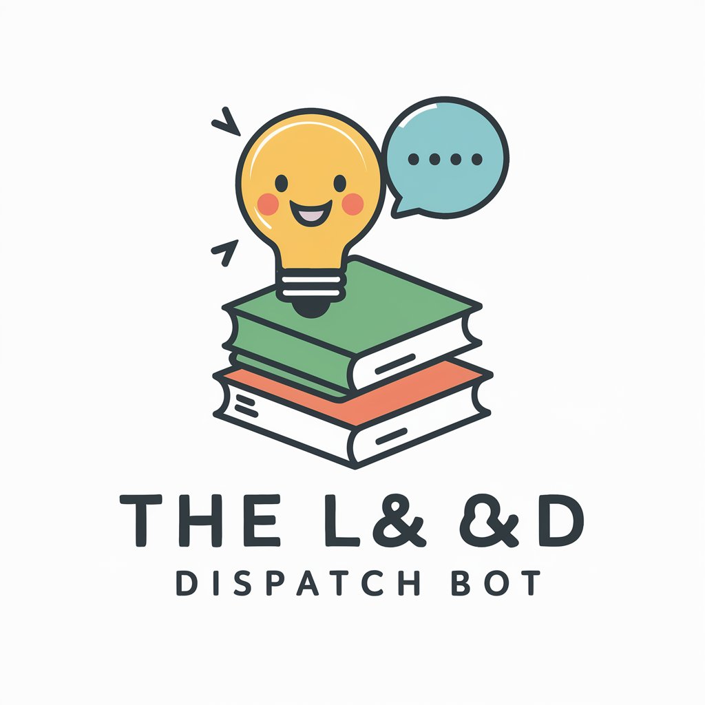 L&D Dispatch Bot in GPT Store