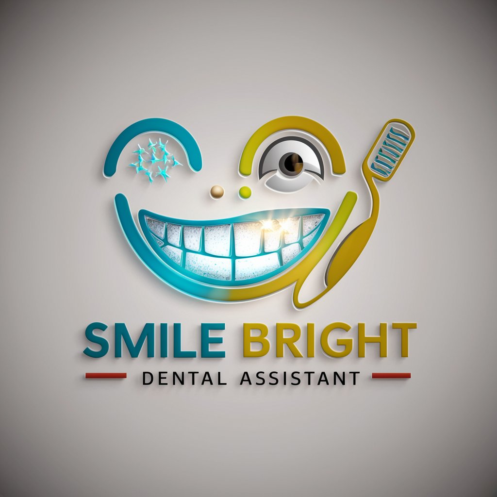 🦷 Smile Bright Dental Assistant 🪥