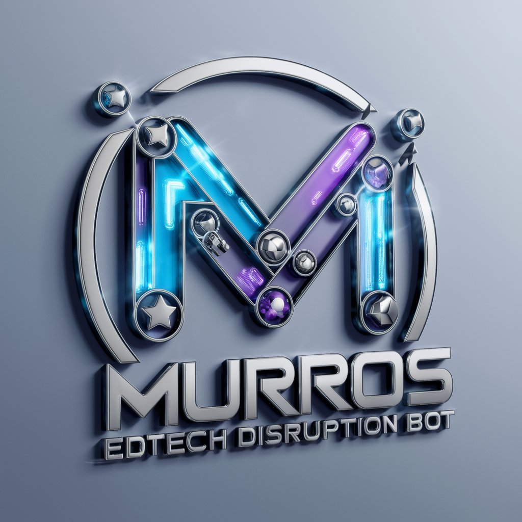 #Murros - EdTech Disruption BOT in GPT Store