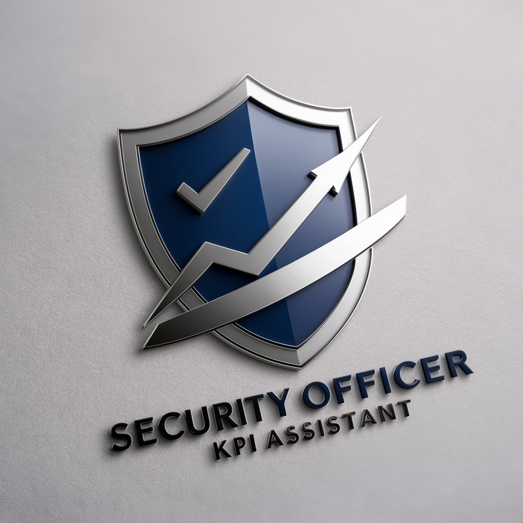 Security Officer KPI Assistant