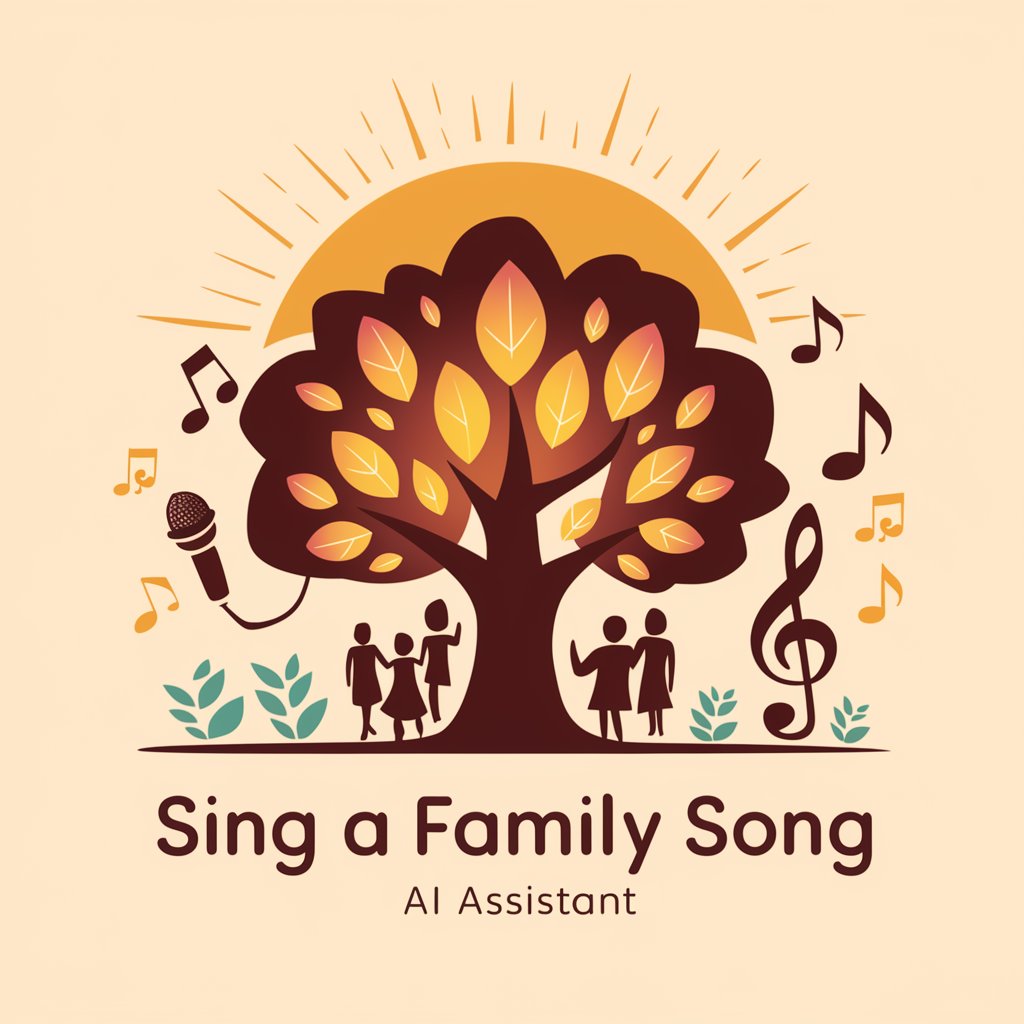 Sing A Family Song meaning? in GPT Store