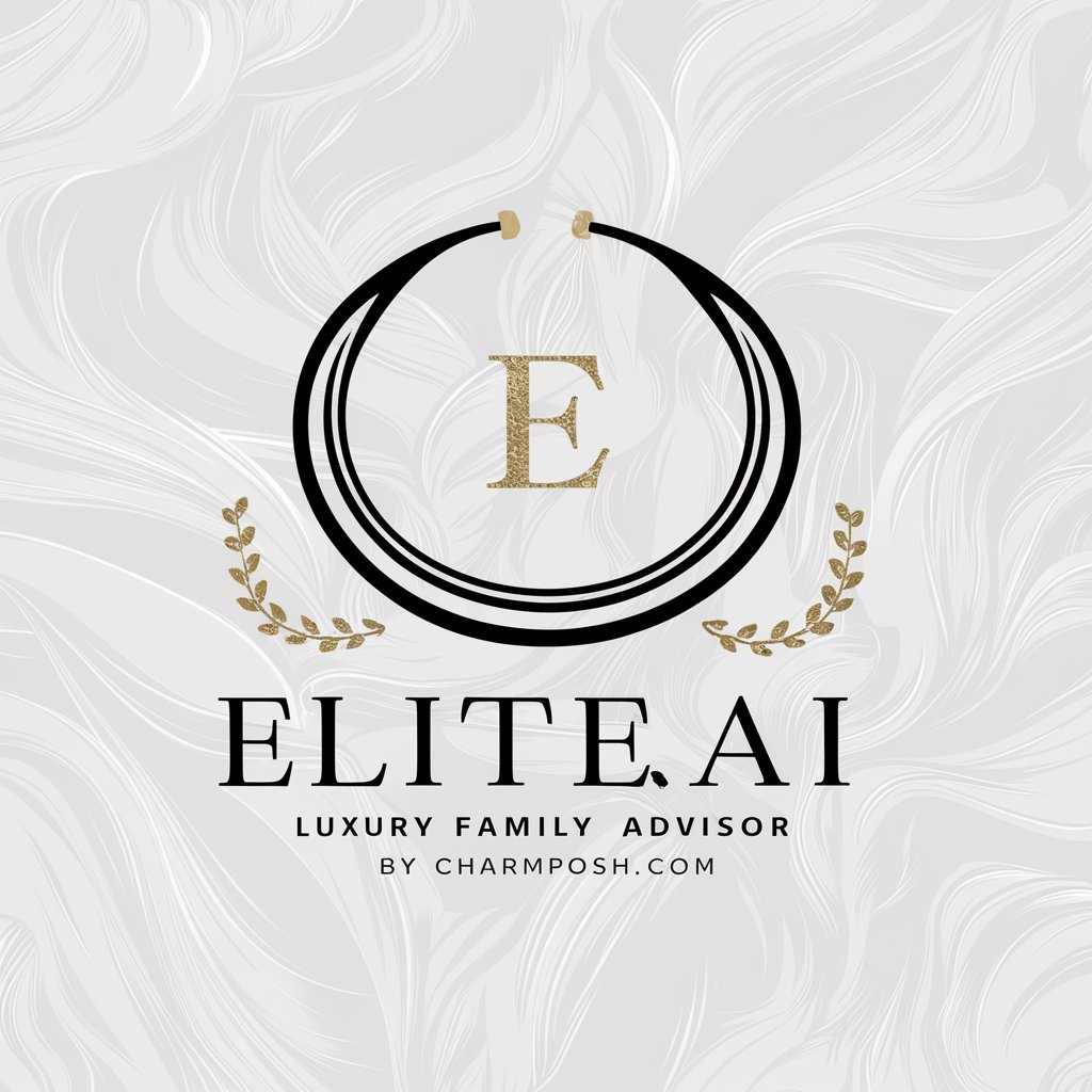 EliteGPT Luxury Family Advisor by CharmPosh.com