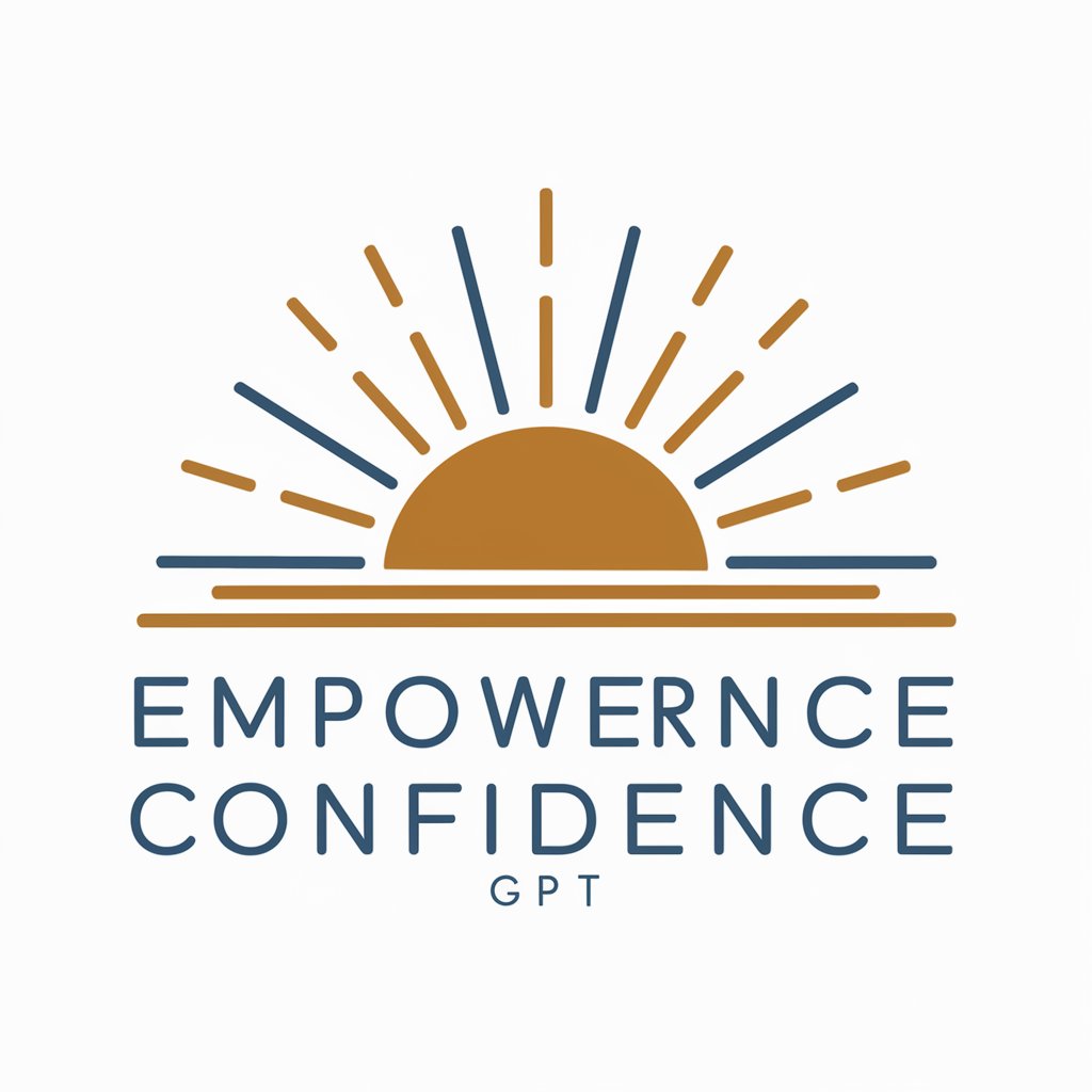 🔹Empower Confidence GPT