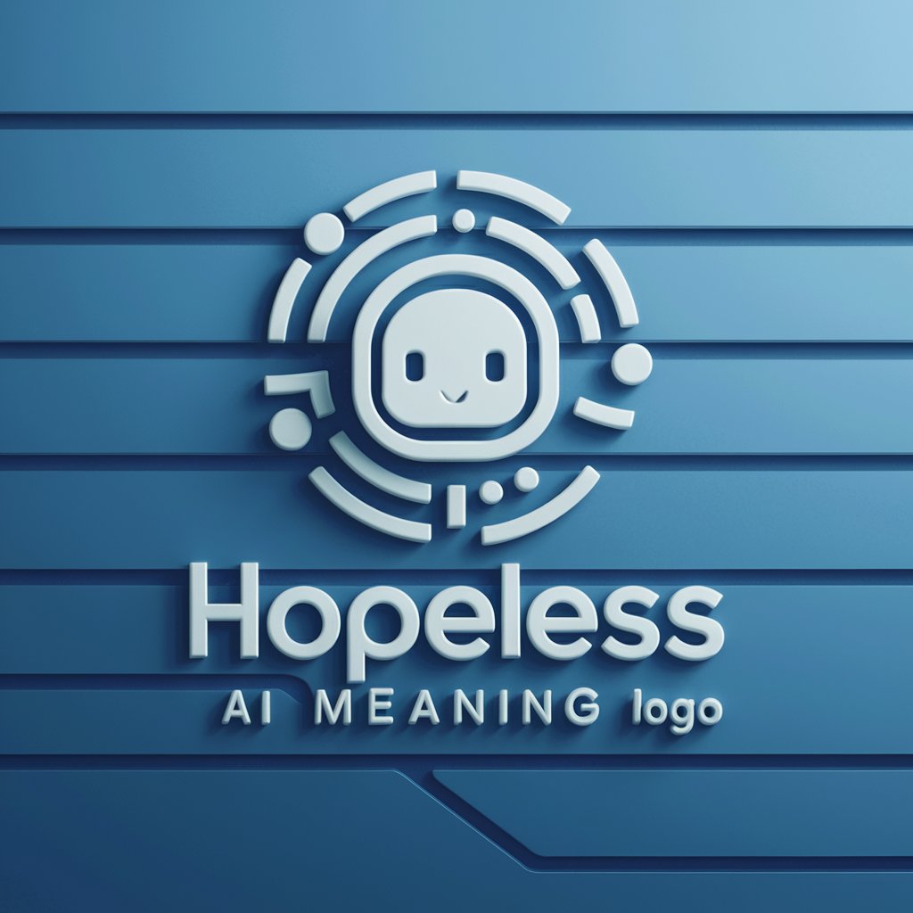 Hopeless meaning?