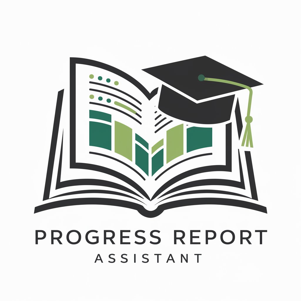 Progress Report Assistant
