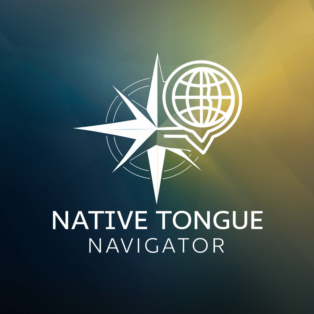 Native Tongue Navigator in GPT Store