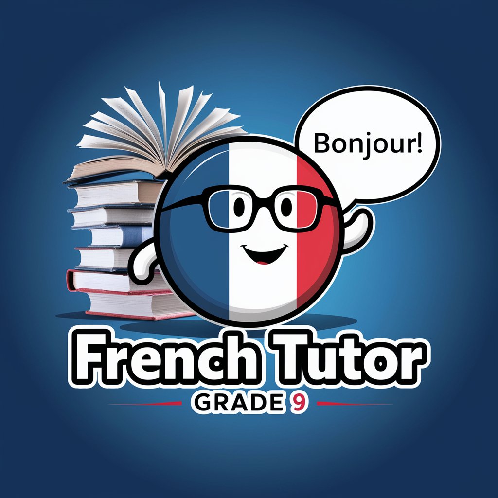 French Tutor - Grade 9