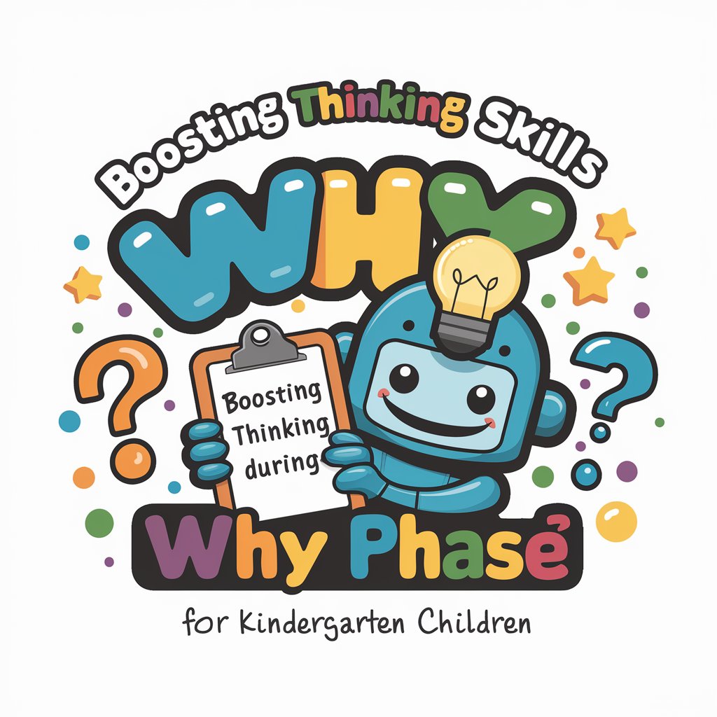 Boosting Thinking Skills During the "Why Phase" in GPT Store