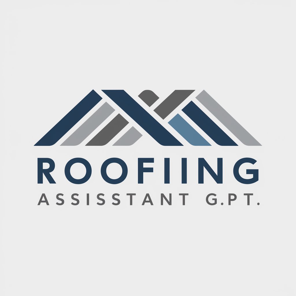 Roofing Assistant GPT