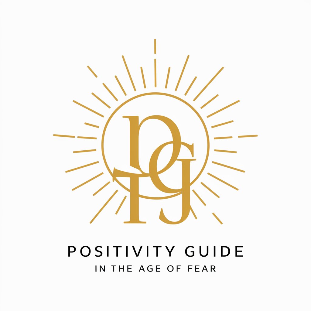 Positivity Guide in the Age of Fear in GPT Store