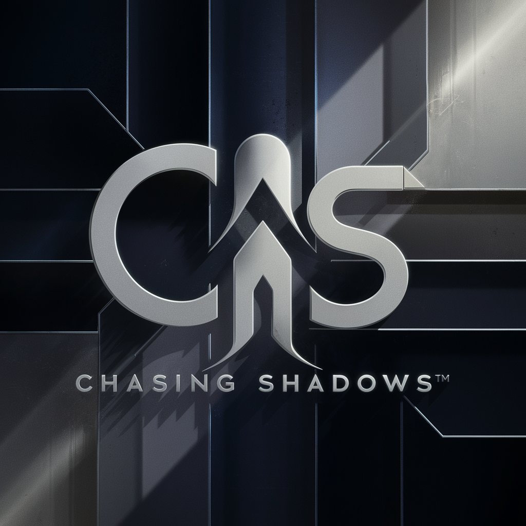 Chasing Shadows meaning?