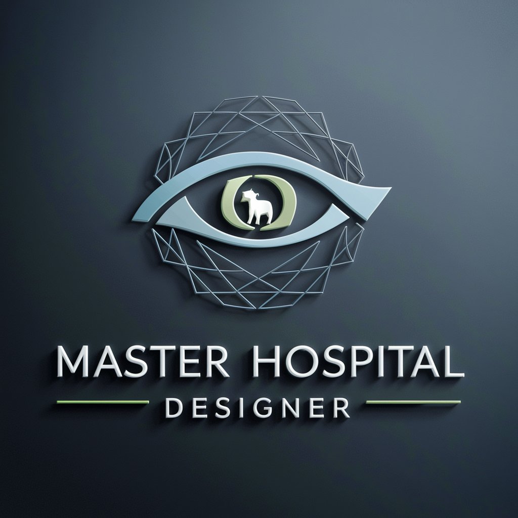 Master Hospital Designer in GPT Store