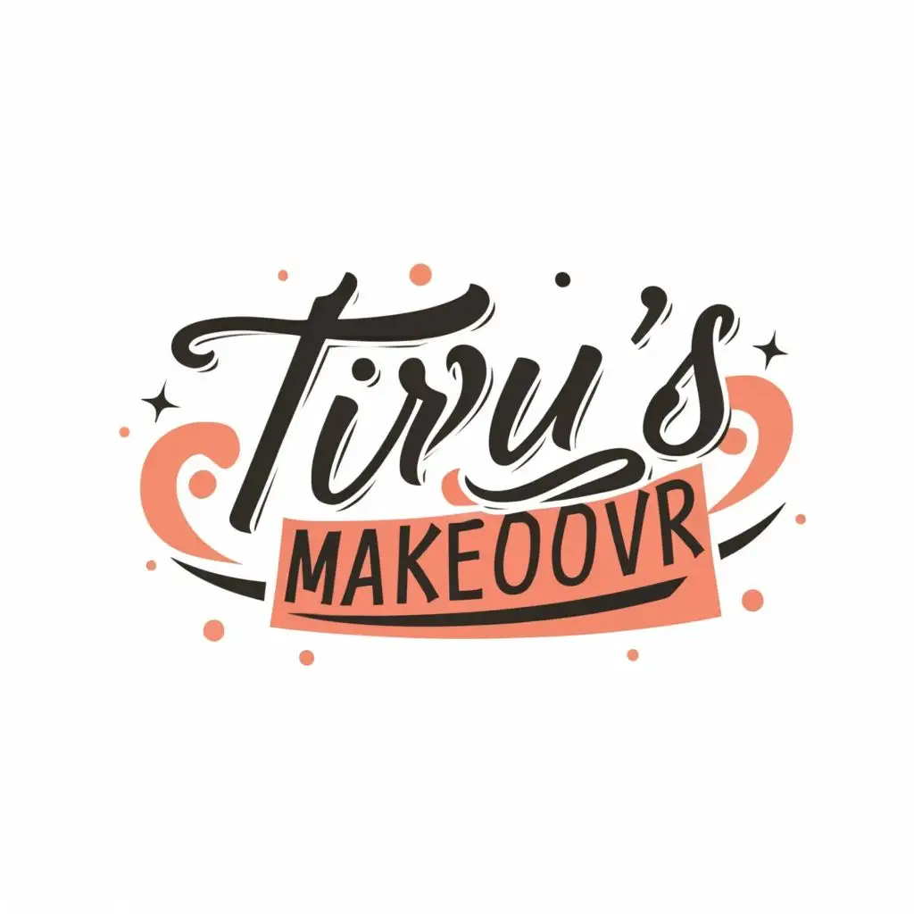 logo, Tirus Makeover and Beautician, with the text "Tiru's Makeover", typography, be used in Beauty Spa industry