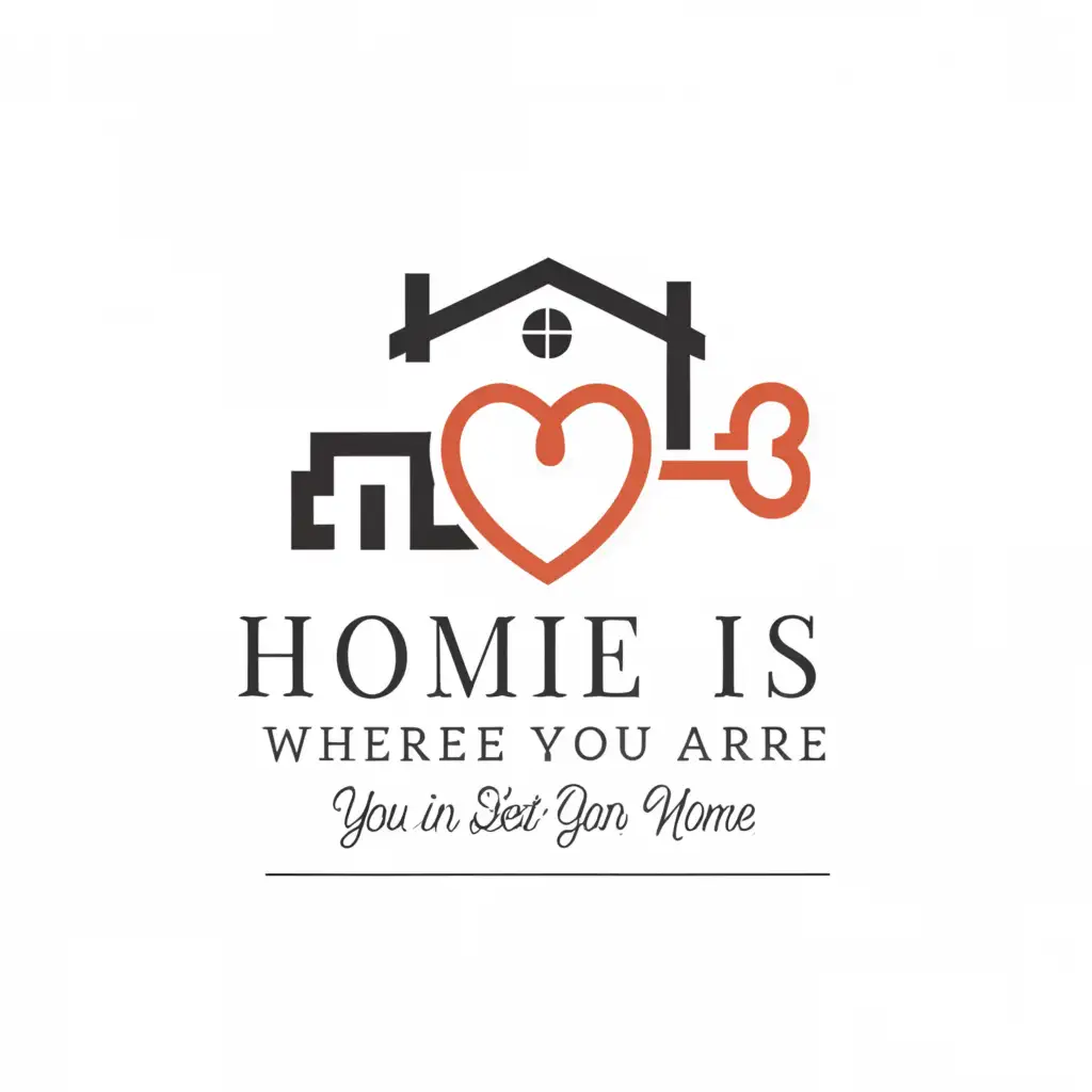 a logo design,with the text "home is where you are", main symbol:house key heart,Moderate,clear background