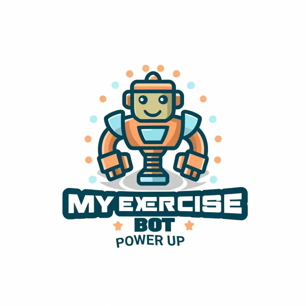 logo, Robot, with the text "My Exercise Bot", "Power Up"
