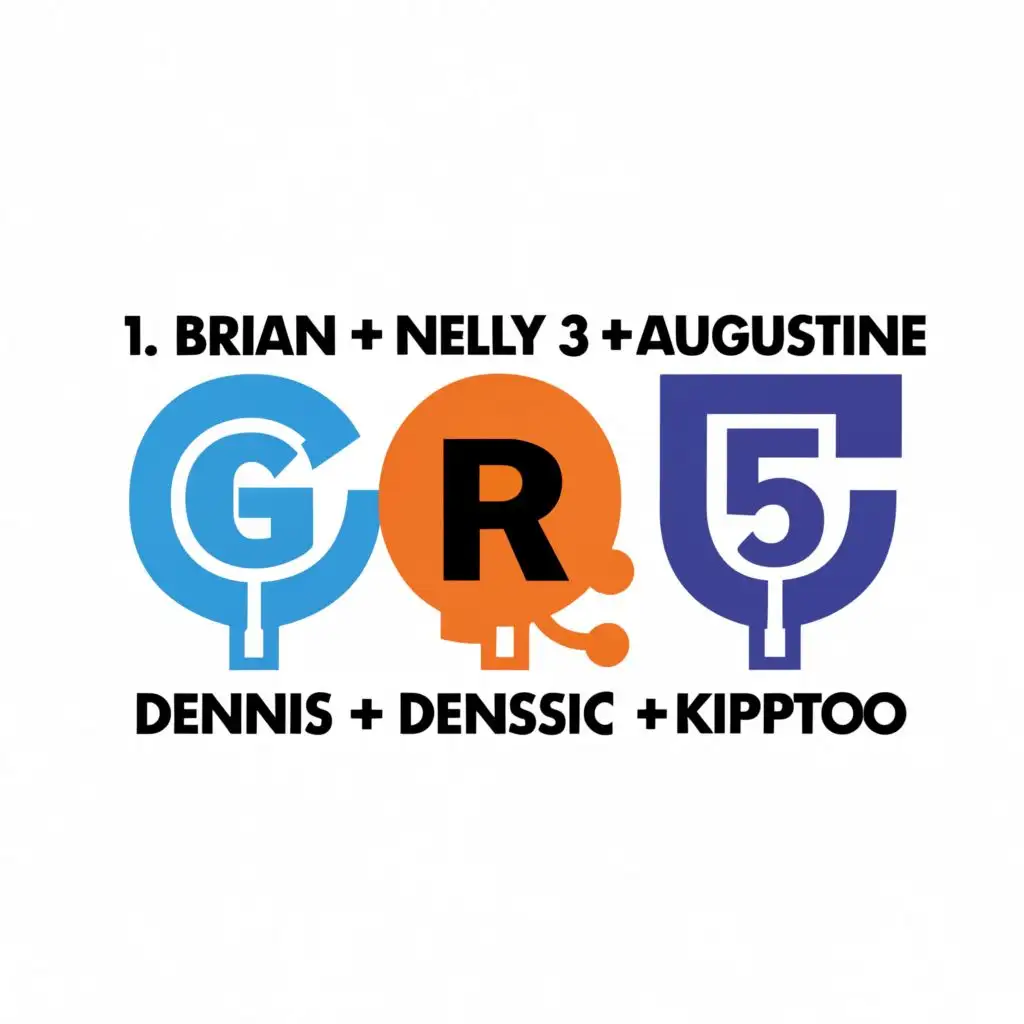 logo, GROUP 5, with the text "1. BRIAN 2. NELLY 3. AUGUSTINE 4. JESSICA 5. DENNIS KIPTOO (B)", typography, be used in Entertainment industry correct denssic with jesicca and kipptoo with kiptoo (B)