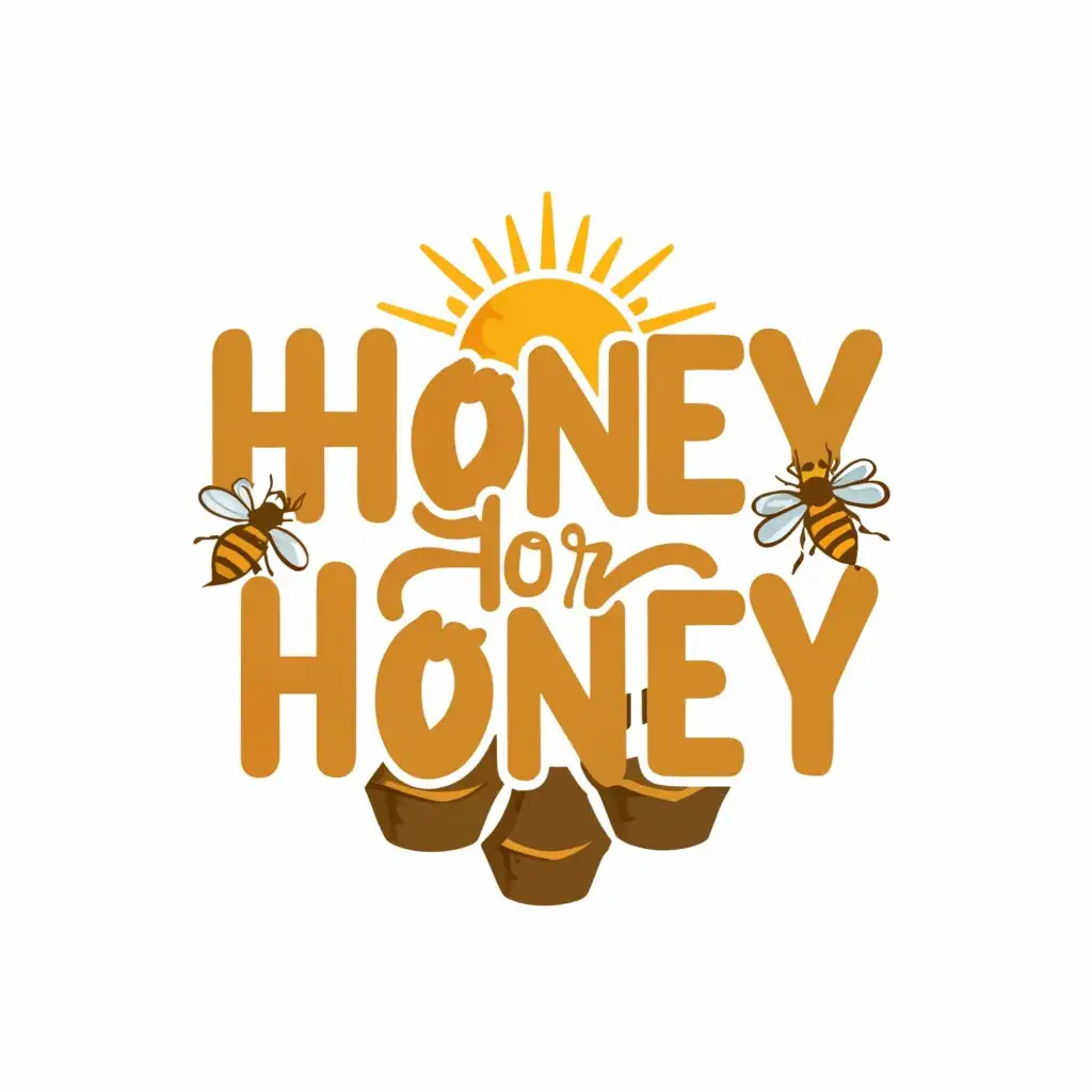 a logo design,with the text "Honey for Honey", main symbol:Bee Honey Flower Sun,Moderate,clear background