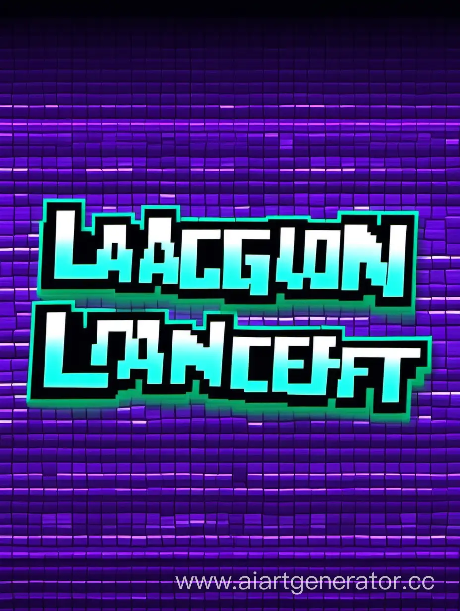 neon background minecraft, with text Lagoon