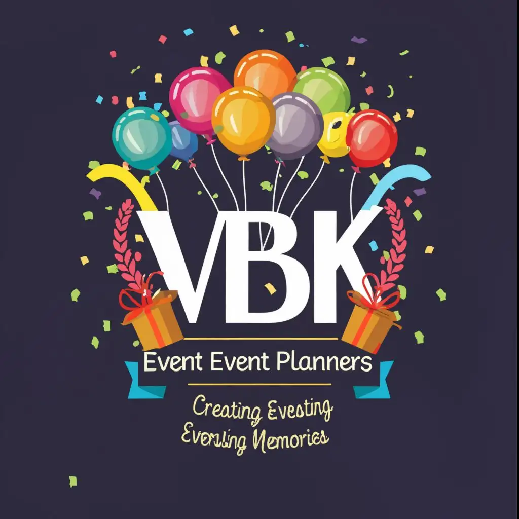 logo, Colorful Balloons, ribbons, ,lights, pedestals, with the text "VBK Event Planners - Creating everlasting memories", typography