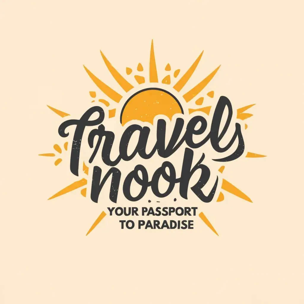 logo, sunshine, with the text "Travel nook

your passport to paradise", typography, be used in Travel industry