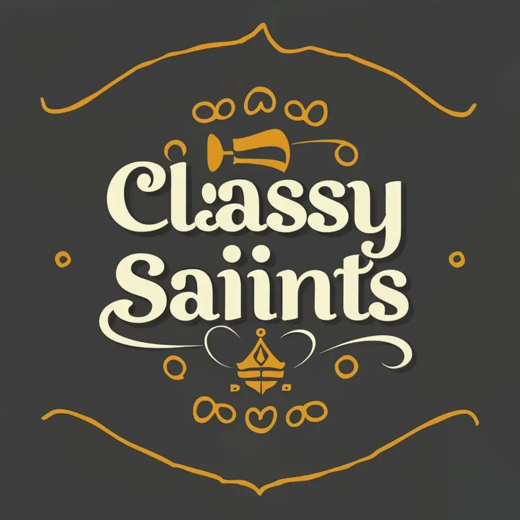 logo, a drop shipping store with general niche, with the text "classy saints", typography