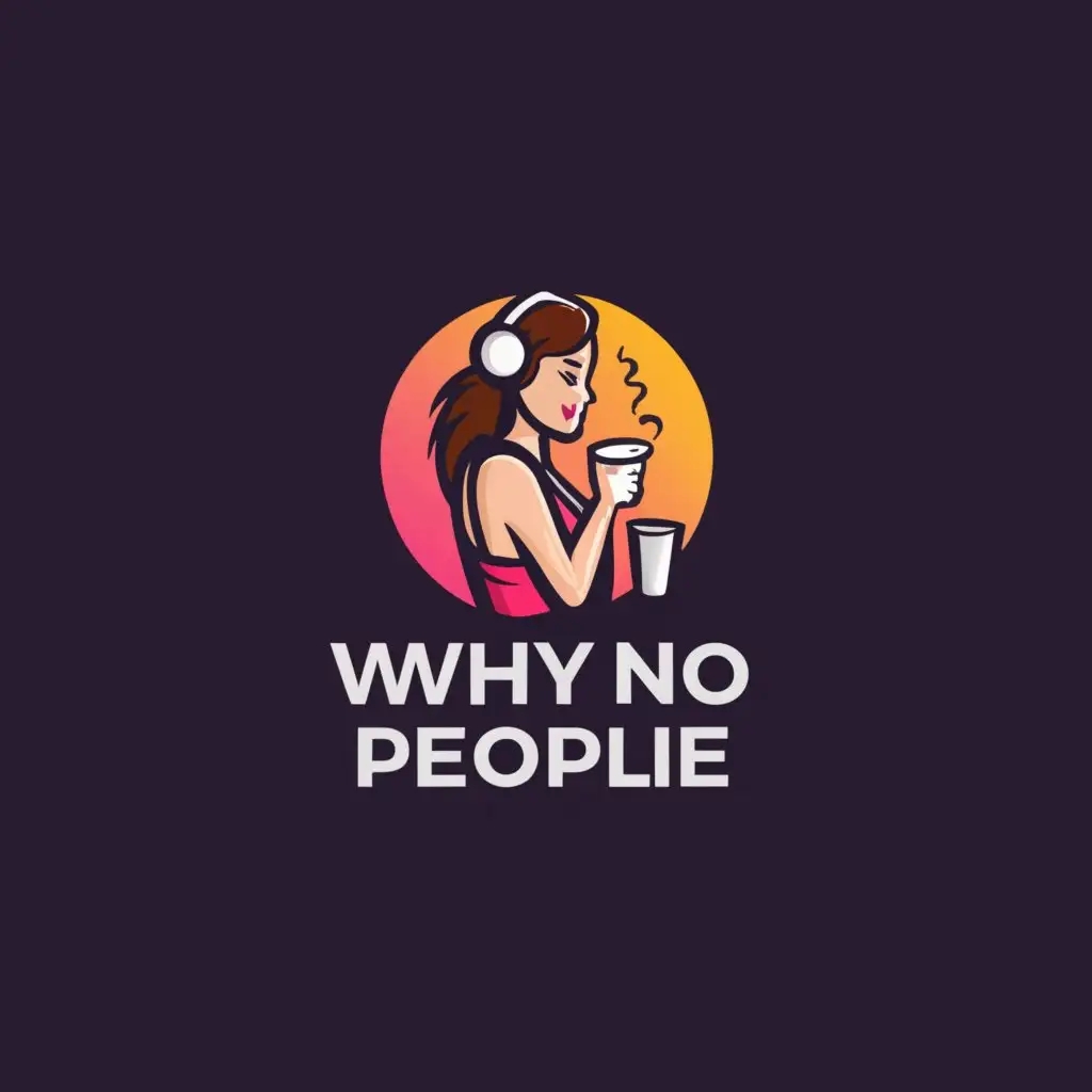 a logo design,with the text "why no people", main symbol:cam girl,Moderate,clear background