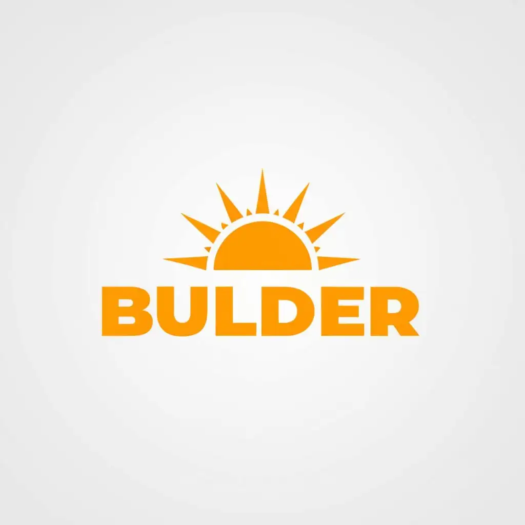 a logo design,with the text "Builder", main symbol:Present the title with the same robustness as the striking and sturdy sun, exuding brilliance and warmth while confidently showcasing its dominance through its captivating visual presence.,Minimalistic,be used in Construction industry,clear background