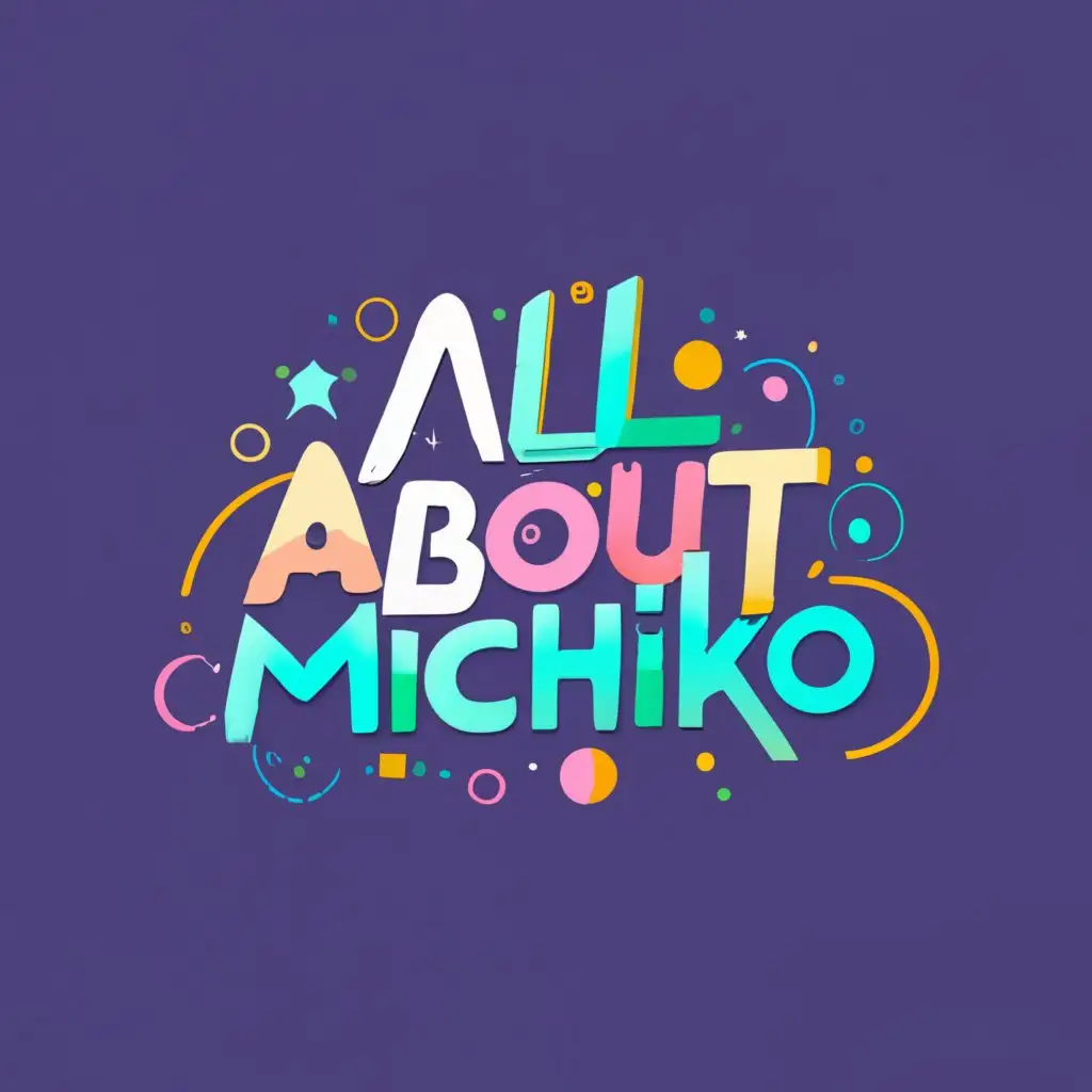 logo, Futuristic, with the text "All About
Michiko", typography, be used in Retail industry