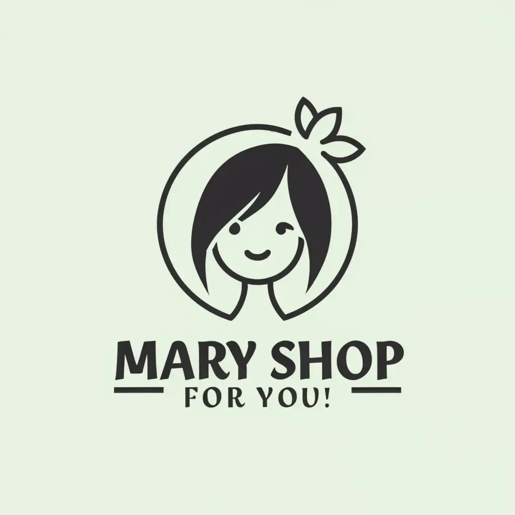 a logo design,with the text "mary shop for you", main symbol:dark haired girl/face,Moderate,clear background