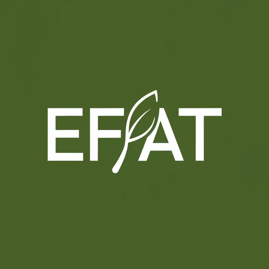 a logo design,with the text "EFAT", main symbol:leaf,Moderate,clear background
